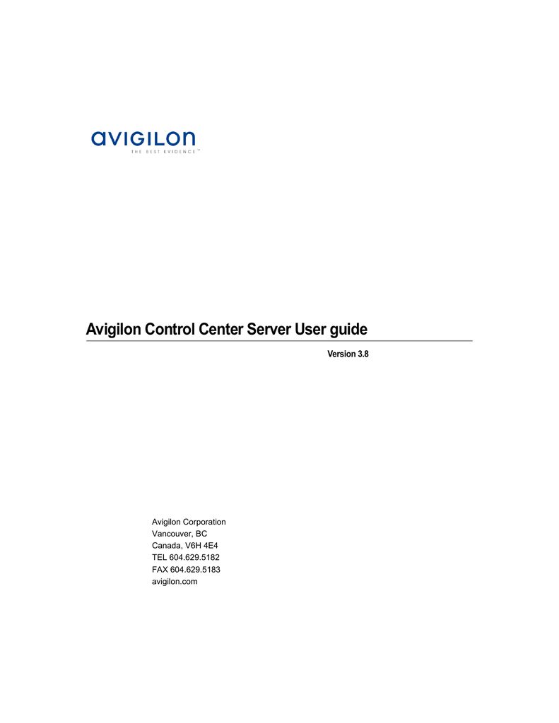 Avigilon Control Center Server User guide Manualzz