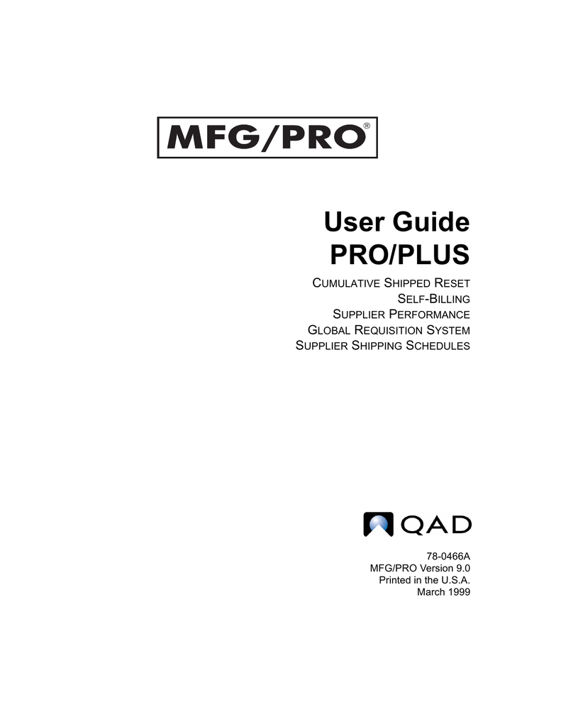 Mfg Pro User Guide _ MFG/PRO eB2 User Guide Volume 2B: Distribution – IRCVP