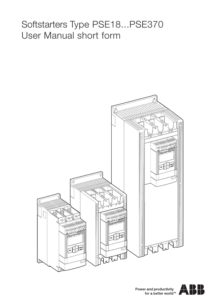 Softstarters Type Pse18 Pse370 User Manual Short Form Manualzz