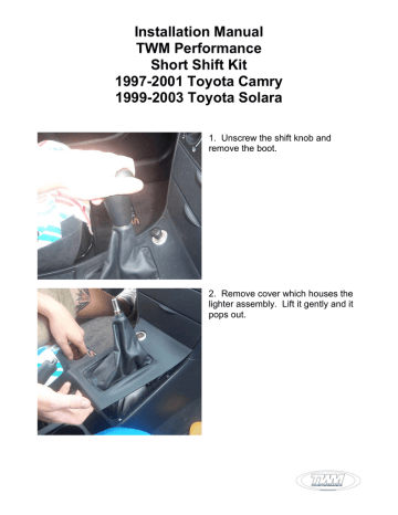 TWM Performance Short Shift Kit Toyota Camry Solara Installation Manual