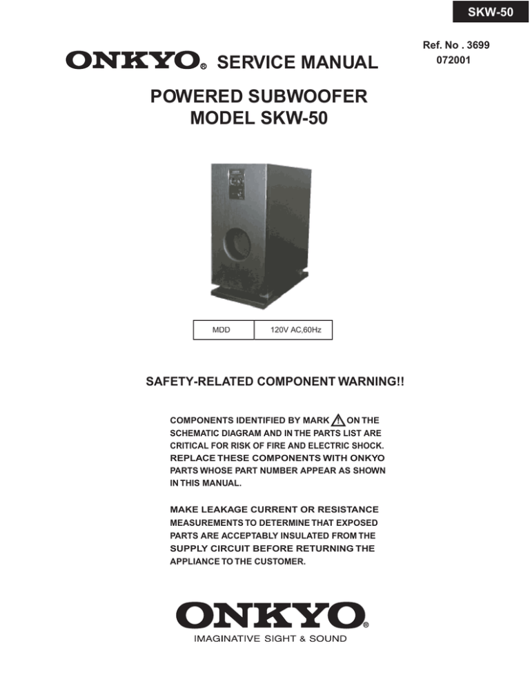 SERVICE MANUAL POWERED SUBWOOFER MODEL SKW Manualzz