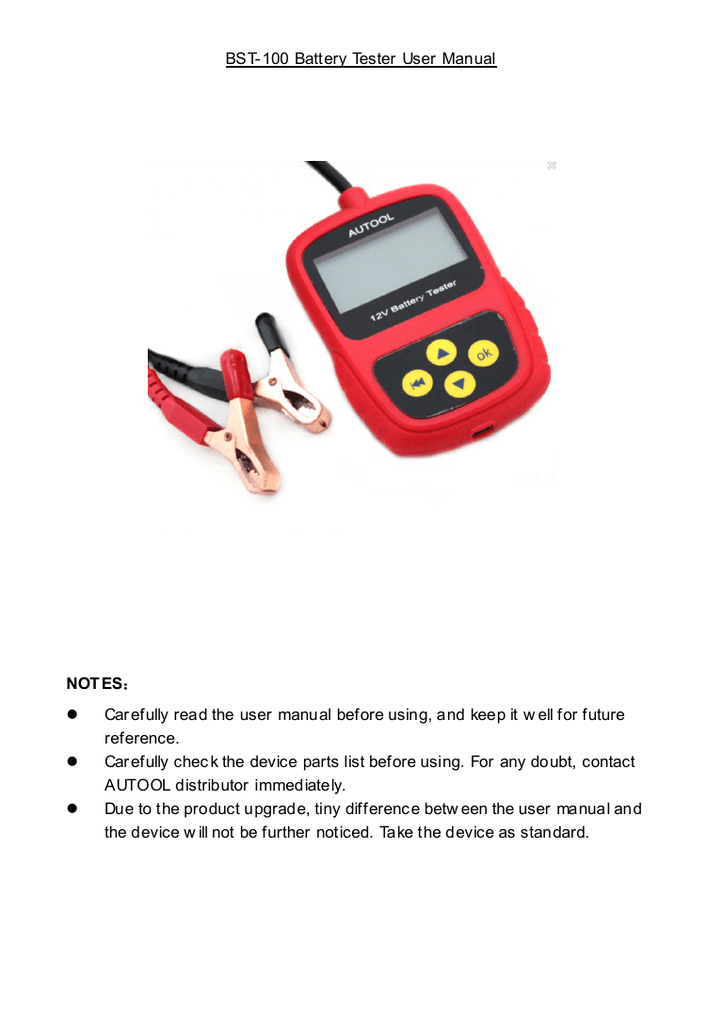 BST100 Battery Tester User Manual NOTES： Carefully Manualzz