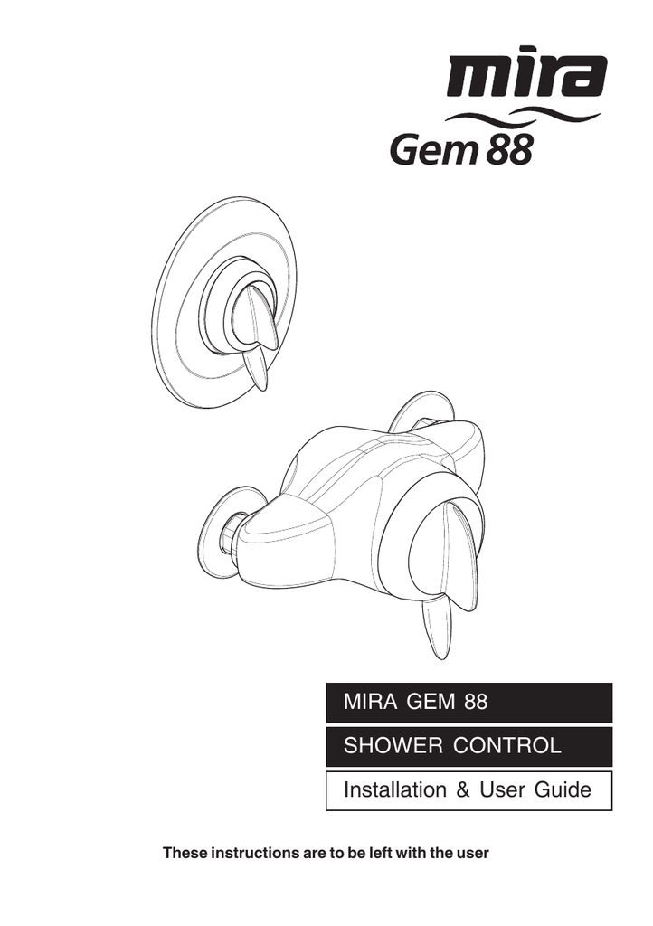 Installation & User Guide MIRA GEM 88 SHOWER Manualzz