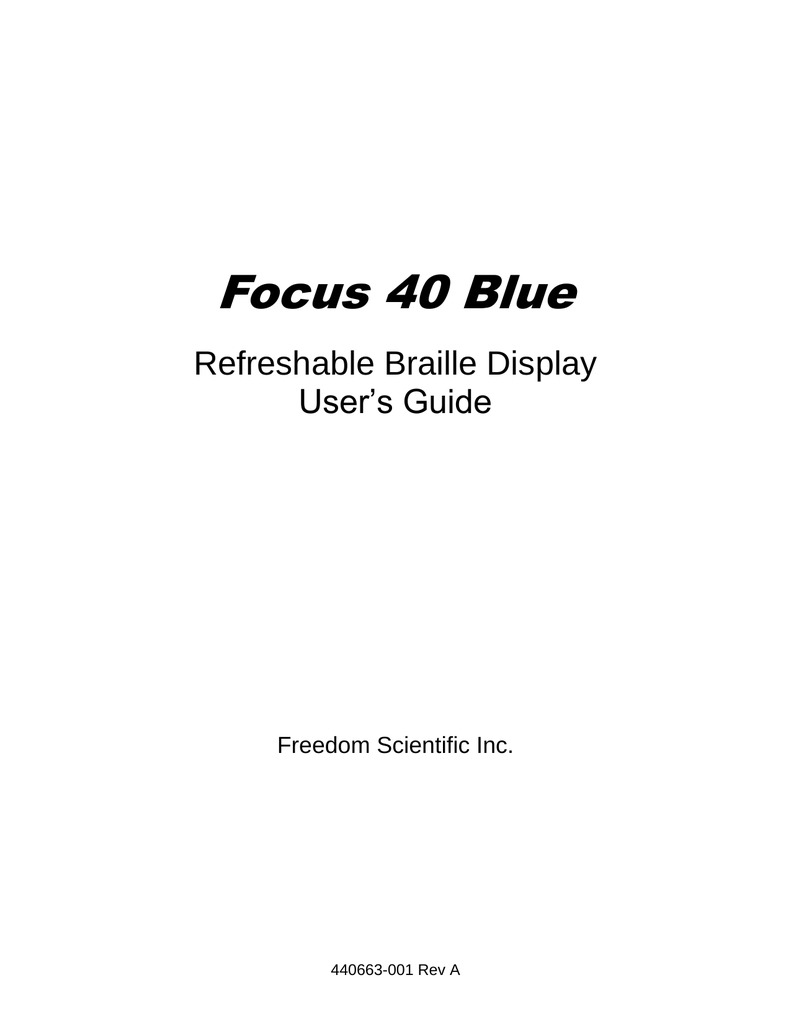 Freedom scientific focus 40 blue user manual manualzz