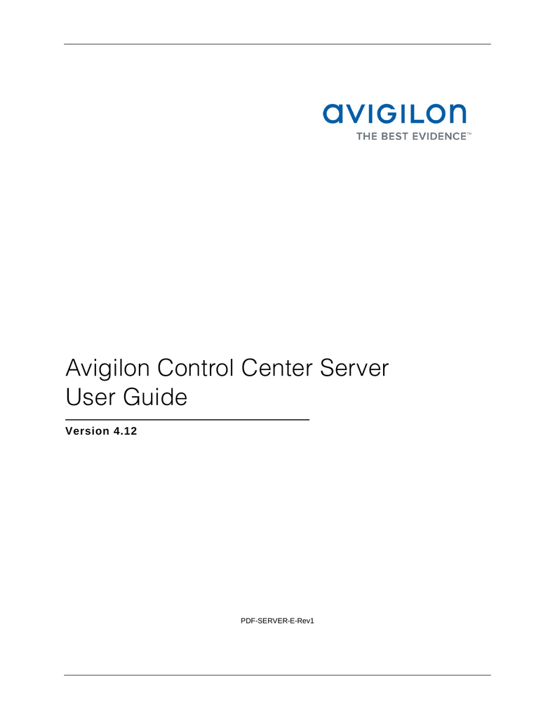 Avigilon Control Center Server User Guide Manualzz