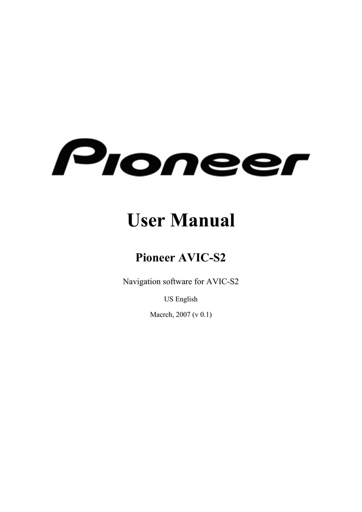 Pioneer AVIC-S2 Owner Manual | Manualzz
