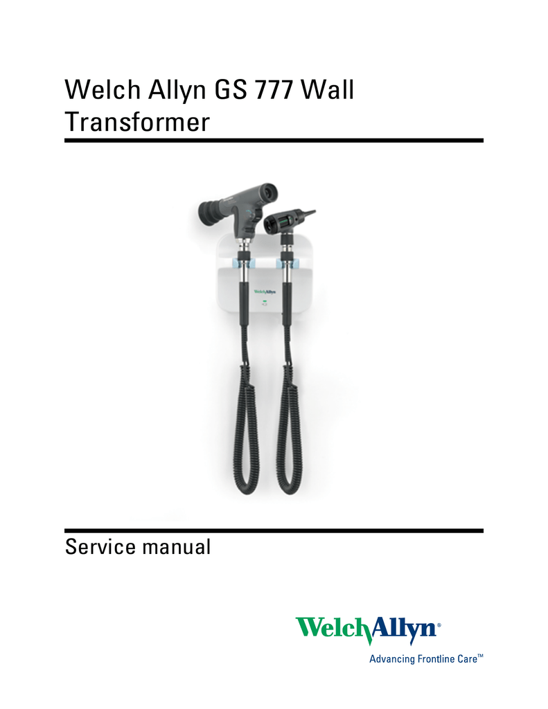 Welch Allyn Gs 777 Wall Transformer Service Manual Manualzz