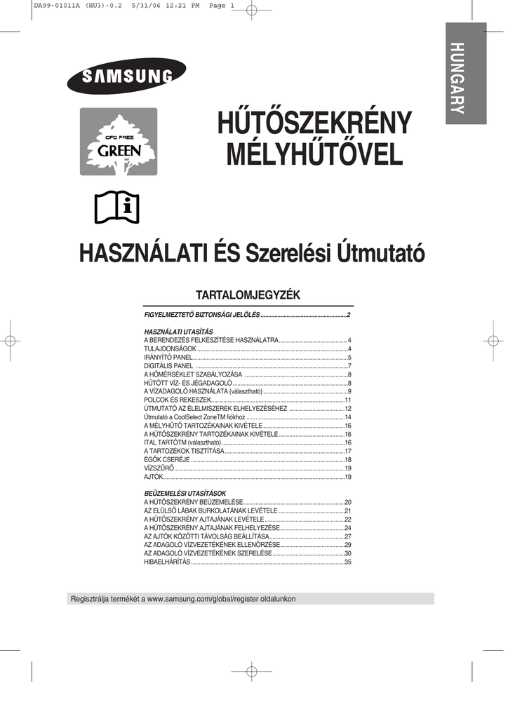 Csatlakoztassa a vízvezeték hűtőszekrényt