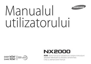Samsung NX2000 Manual de utilizare | Manualzz