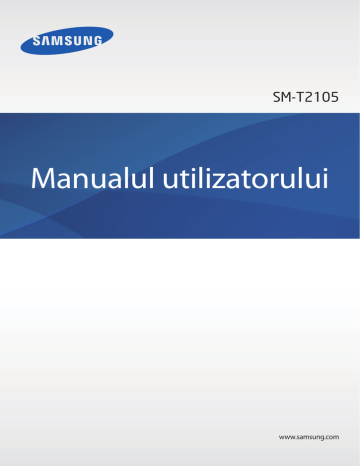 Samsung SM-T2105 Manual de utilizare | Manualzz