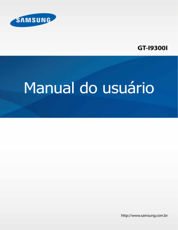 Samsung GT-I9300I Manual do usuário | Manualzz