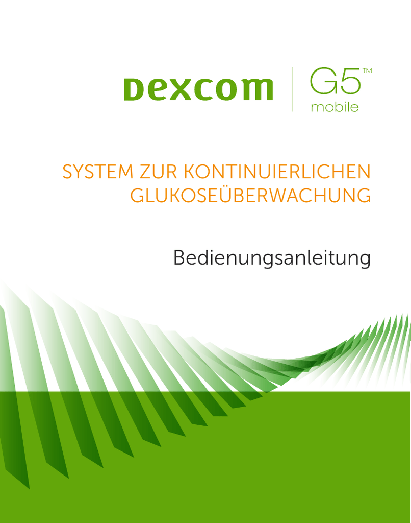 Dexcom G5 Mobile User`s Guide | manualzz.com