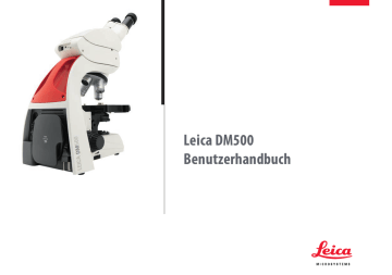 Leica DM500 Benutzerhandbuch | Manualzz