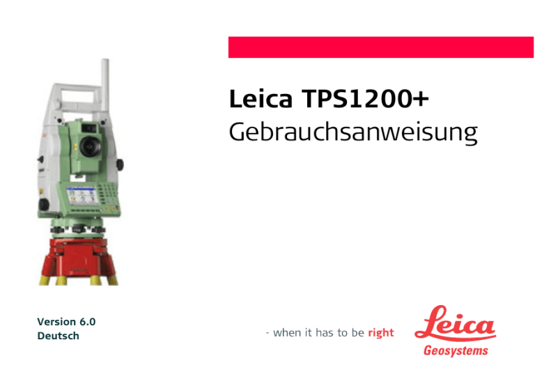 Leica TPS1200+ Gebrauchsanweisung | Manualzz