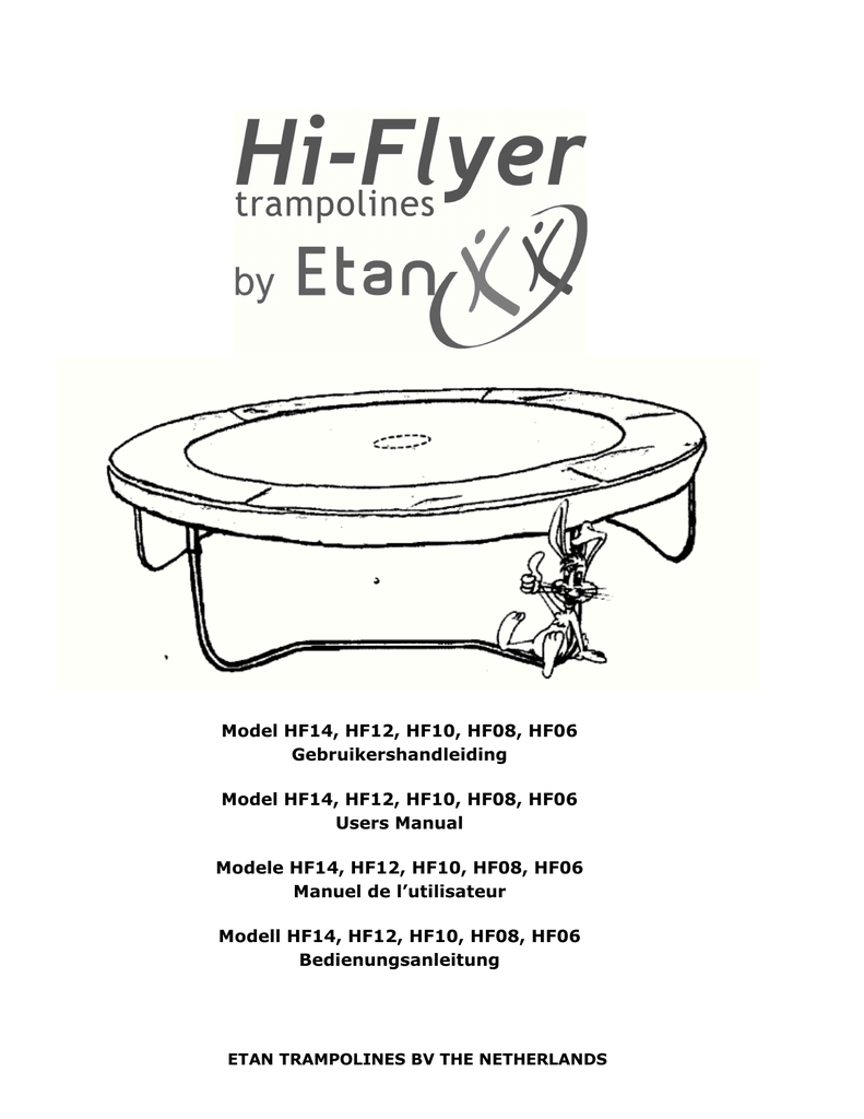 ETAN TRAMPOLINES BV THE NETHERLANDS
