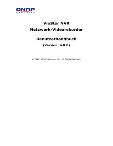 VioStor NVR Netzwerk-Videorekorder Benutzerhandbuch (Version | Manualzz