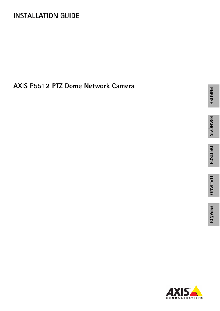 INSTALLATION GUIDE AXIS P5512 PTZ Dome Manualzz