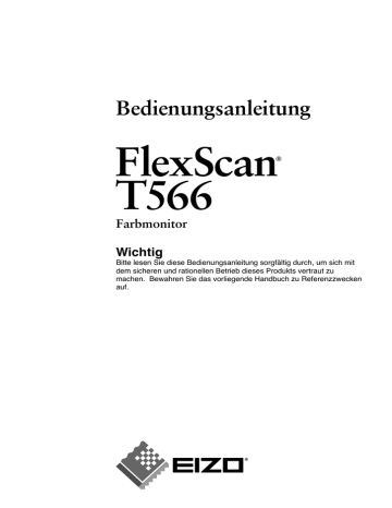 FlexScan T566 Bedienungsanleitung | Manualzz