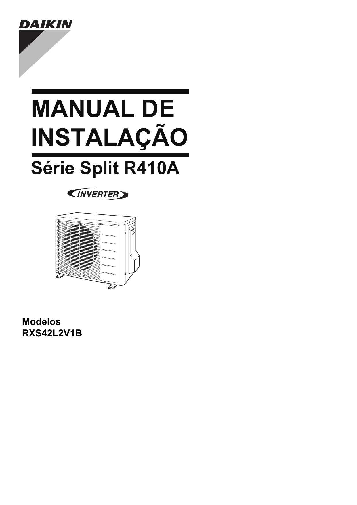 MANUAL DE INSTALAÇÃO Série Split R410A | Manualzz