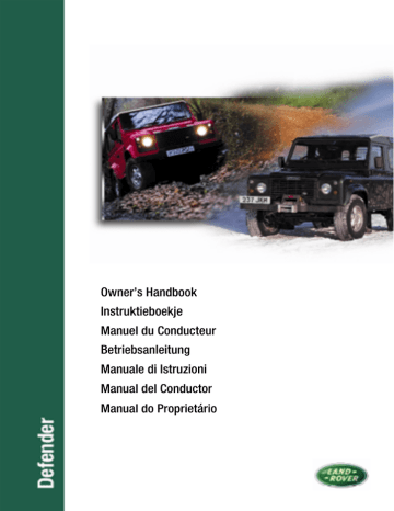 Land Rover Defender 1997 Owner's Manual | Manualzz
