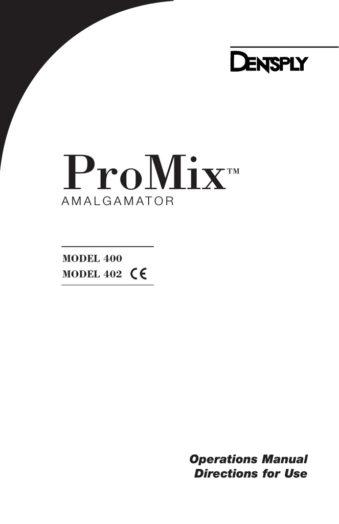ProMix™ Amalgamator Manualzz