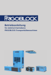 FRIGOBLOCK Transportk&auml;ltemaschine Betriebsanleitung