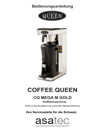 Bedienungsanleitung Coffee Queen Mega Gold M | Manualzz