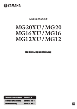 Yamaha Mischpult MG20XU, MG20, MG16XU, MG16, MG12XU, MG12 Bedienungsanleitung