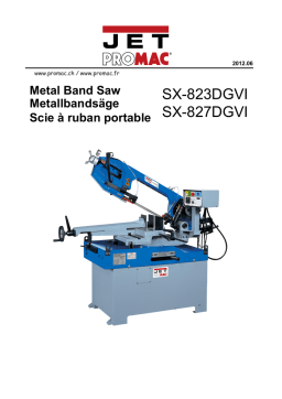 Metal Band Saw SX-823DGVI, SX-827DGVI - Operating Instructions