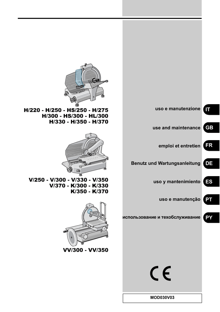 Fimar, K/330, HS/250, HS/300, HL/300, H/275, H/220, V/330, K/300, H/330, V/350, V/250, V/370, K/350, V/300, VV/300, VV/350, K/370, H/300, H/250, H/370, User manual, H/350