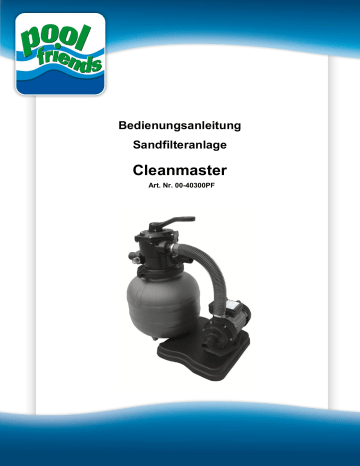 Bedienungsanleitung Sandfilteranlage Cleanmaster | Manualzz