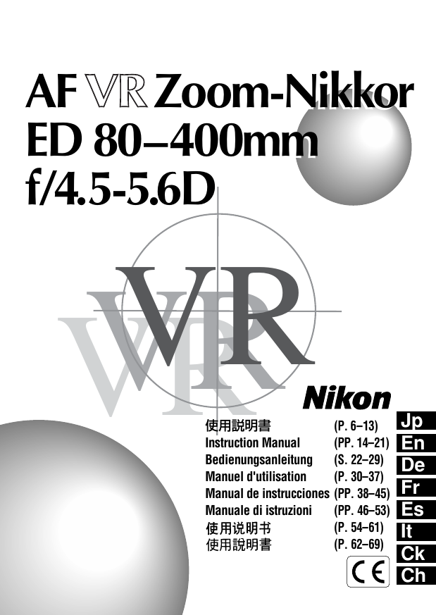AF Zoom-Nikkor ED 80–400mm f/4.5-5.6D AF Zoom | Manualzz
