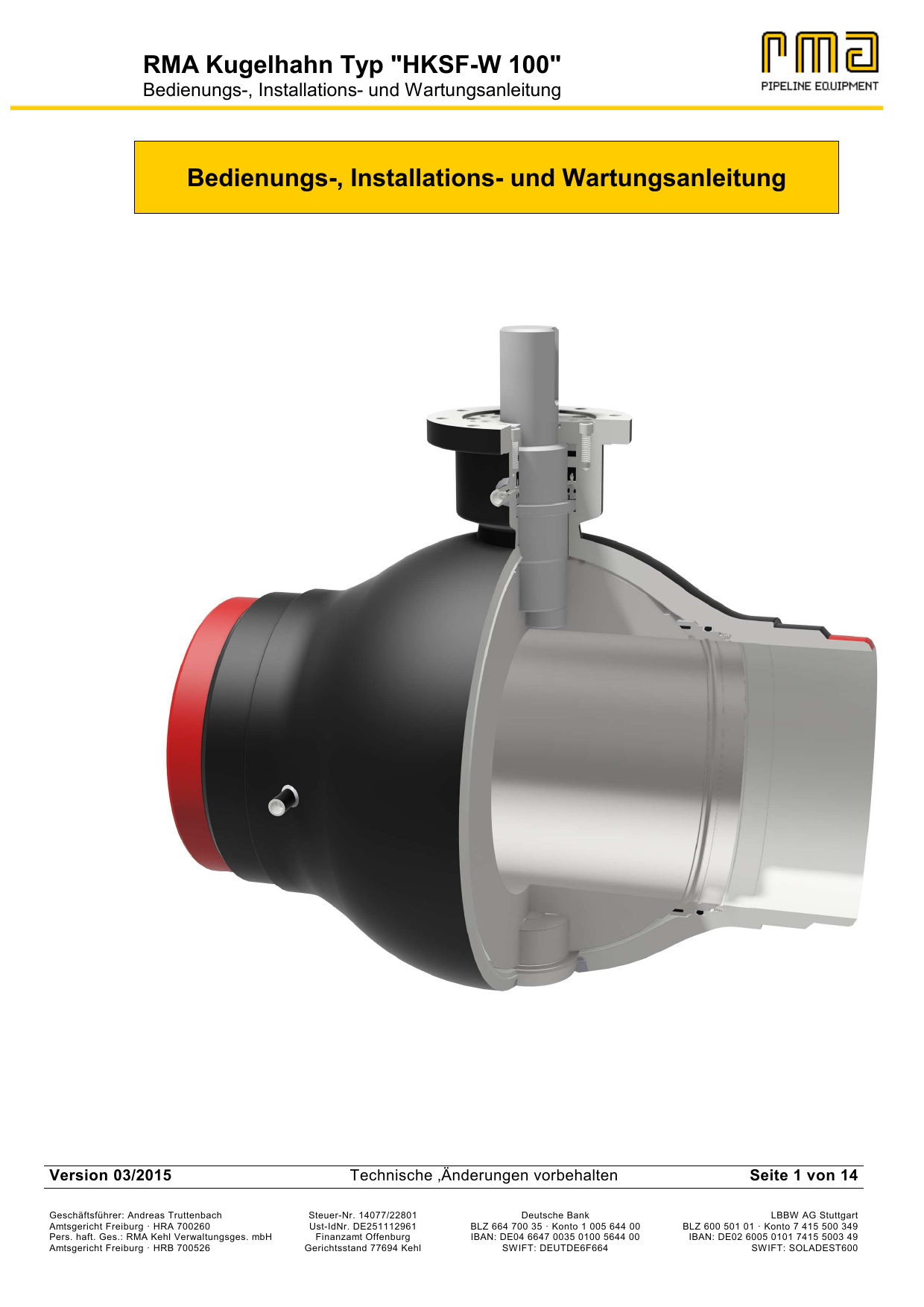 Rma Kugelhahn Typ Hksf W 100 Bedienungs Installations Manualzz