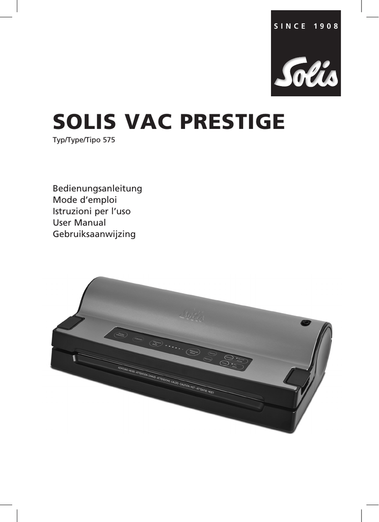 Solis tower 749 weiss. Solis VAC. Solis вакууматор. Вакуумный упаковщик Solis VAC Prestige