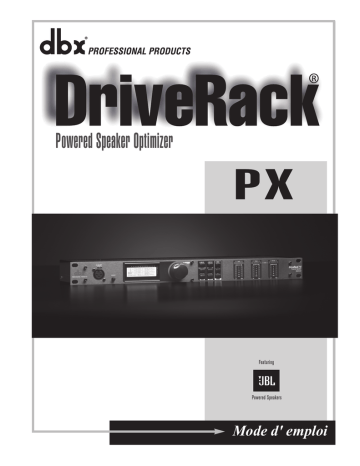 dbx DriveRack PX Manuel du propriétaire | Manualzz