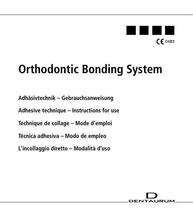 Orthodontic Bonding System Manualzz