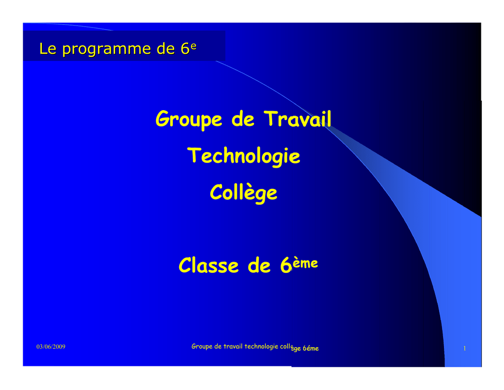 Groupe De Travail Technologie College Classe De 6eme Manualzz