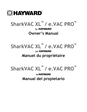 Hayward SharkVac XL, e.VAC PRO Owner's manual | Manualzz