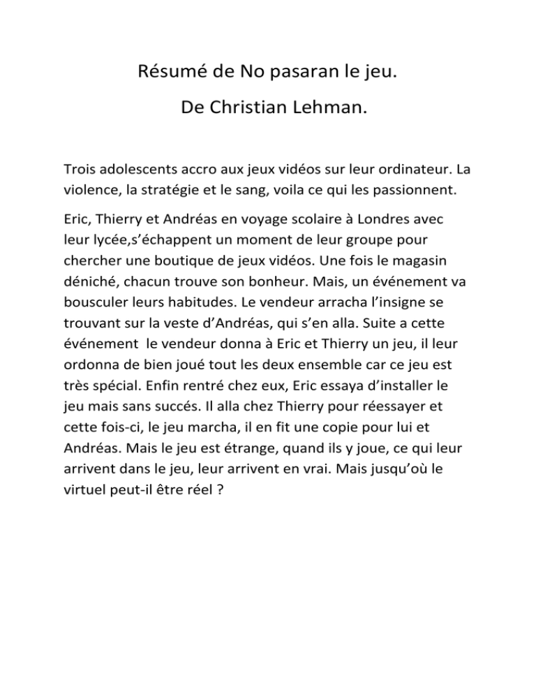 No Pasaran Le Jeu Résumé Par Chapitre