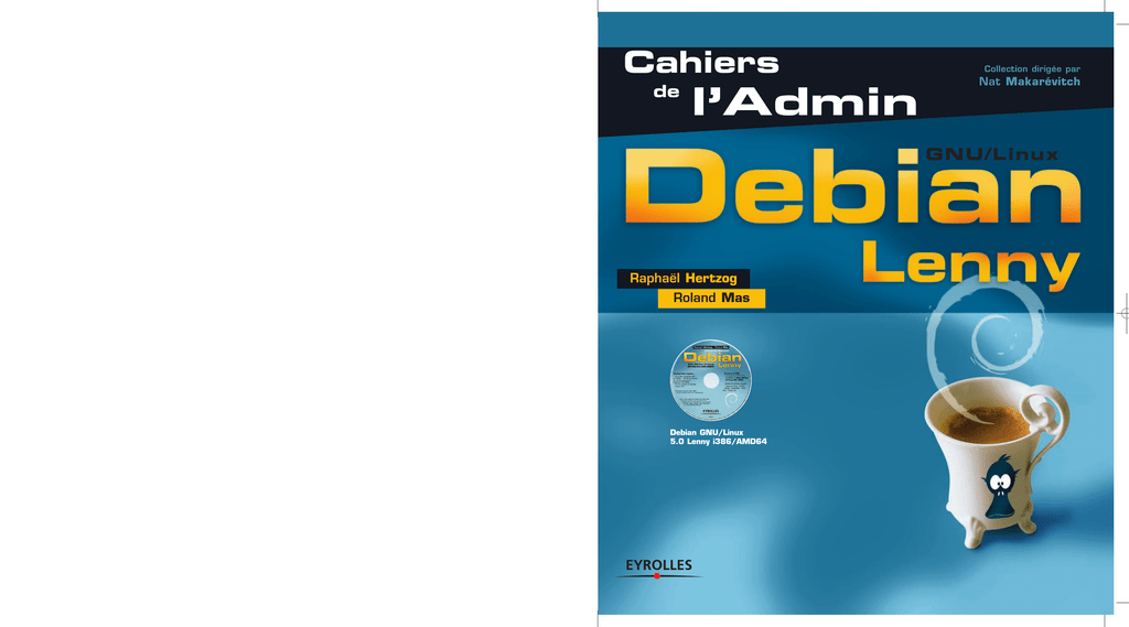 TÉLÉCHARGER CAHIER DE LDMIN DEBIAN SQUEEZE SQUEEZE LDMIN DEBIAN TÉLÉCHARGER CAHIER DE