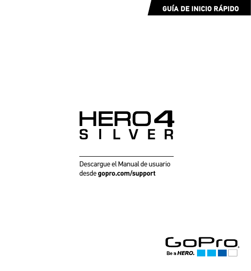 Gopro Hero 4 Silver Quick Start Guide Manualzz