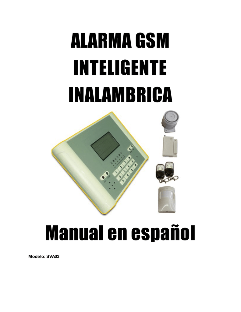 ALARMA GSM INTELIGENTE INALAMBRICA Manual en español ...