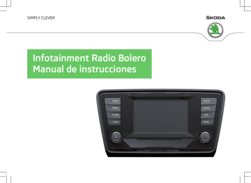 SKODA | 5E0012760ED | Manual de usuario | Infotainment Radio Bolero Manual de instrucciones | Manualzz