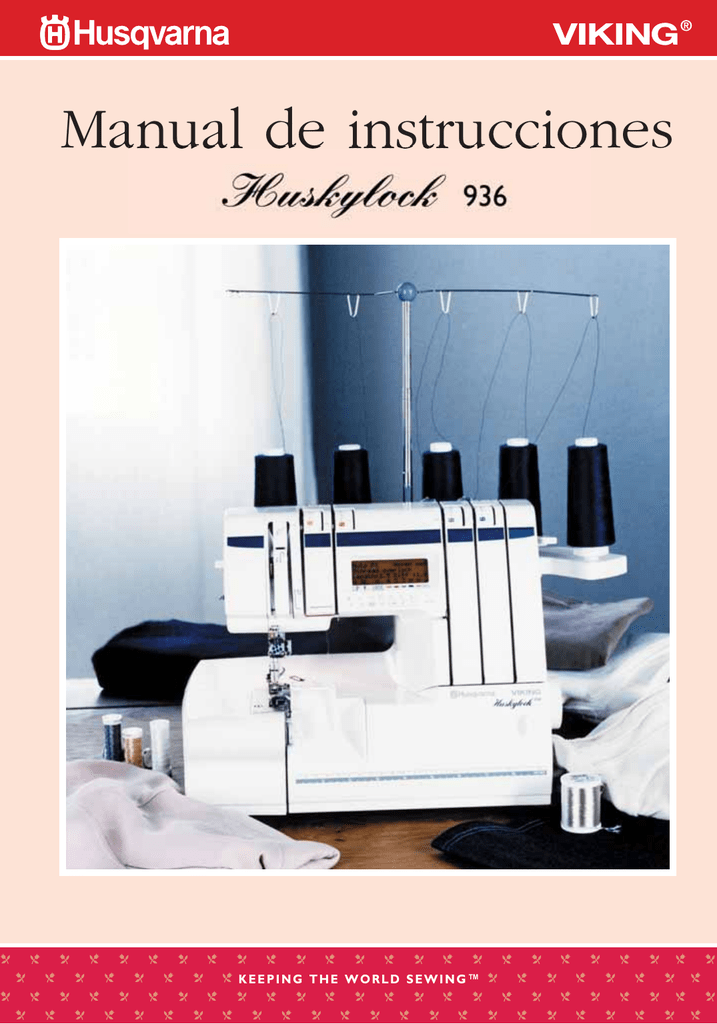 Husqvarna VIKING HUSKYLOCK 936 Manual de usuario Manualzz