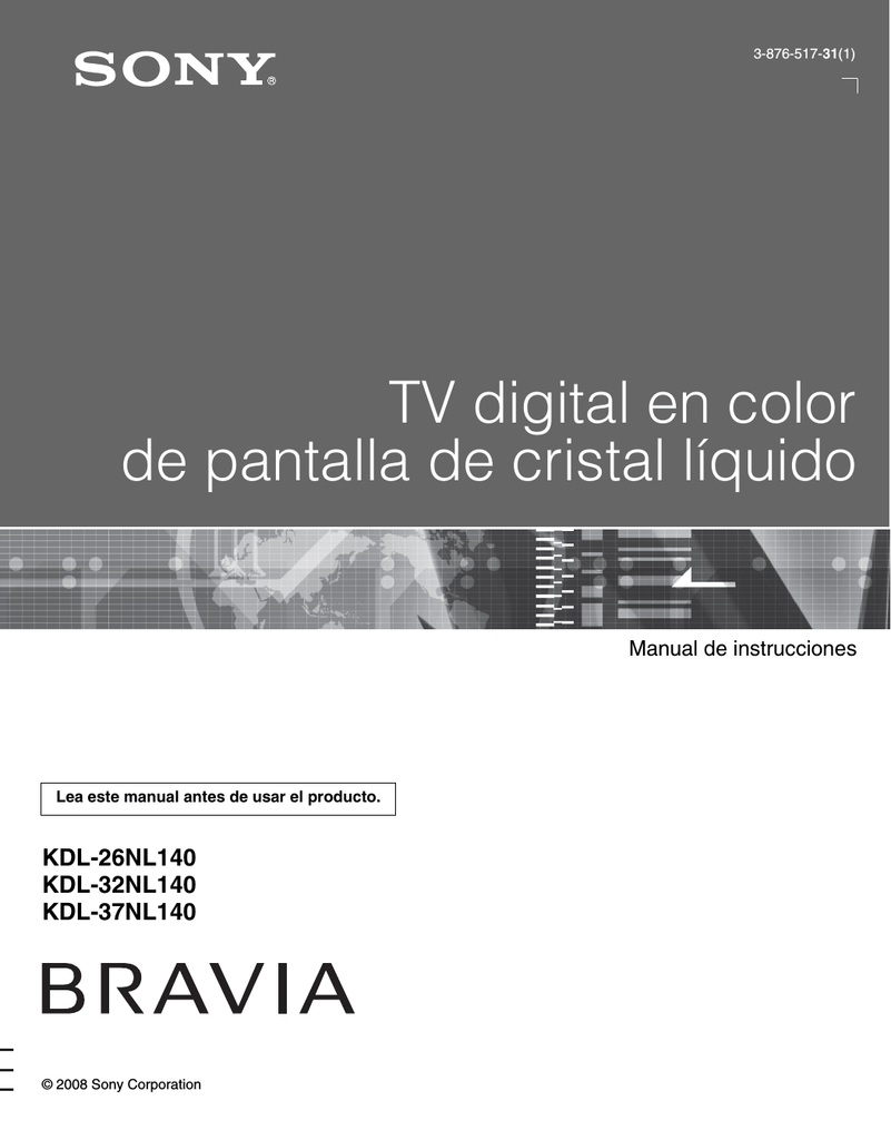 Sony BRAVIA KDL37NL140 Manual de usuario Manualzz Sony BRAVIA KDL37NL140 Manual de usuario Manualzz