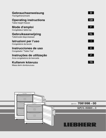 Liebherr Gp 1213 Diepvrieskast Of Diepvriezer Tafelmodel Owner S Manual Manualzz