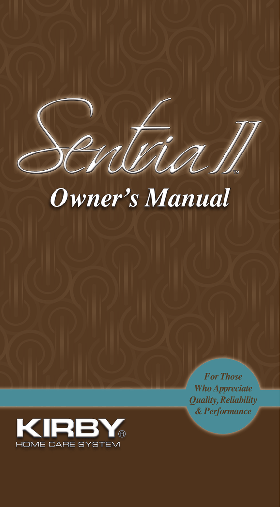 Owner`s Manual - Aspirador Kirby Portugal Assistência E Compra | Manualzz