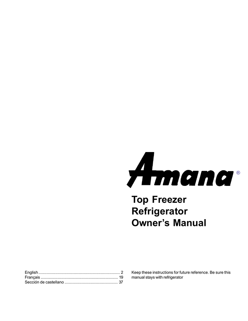 Amana Top-Freezer Refrigerator Refrigerator Owner Manual | Manualzz