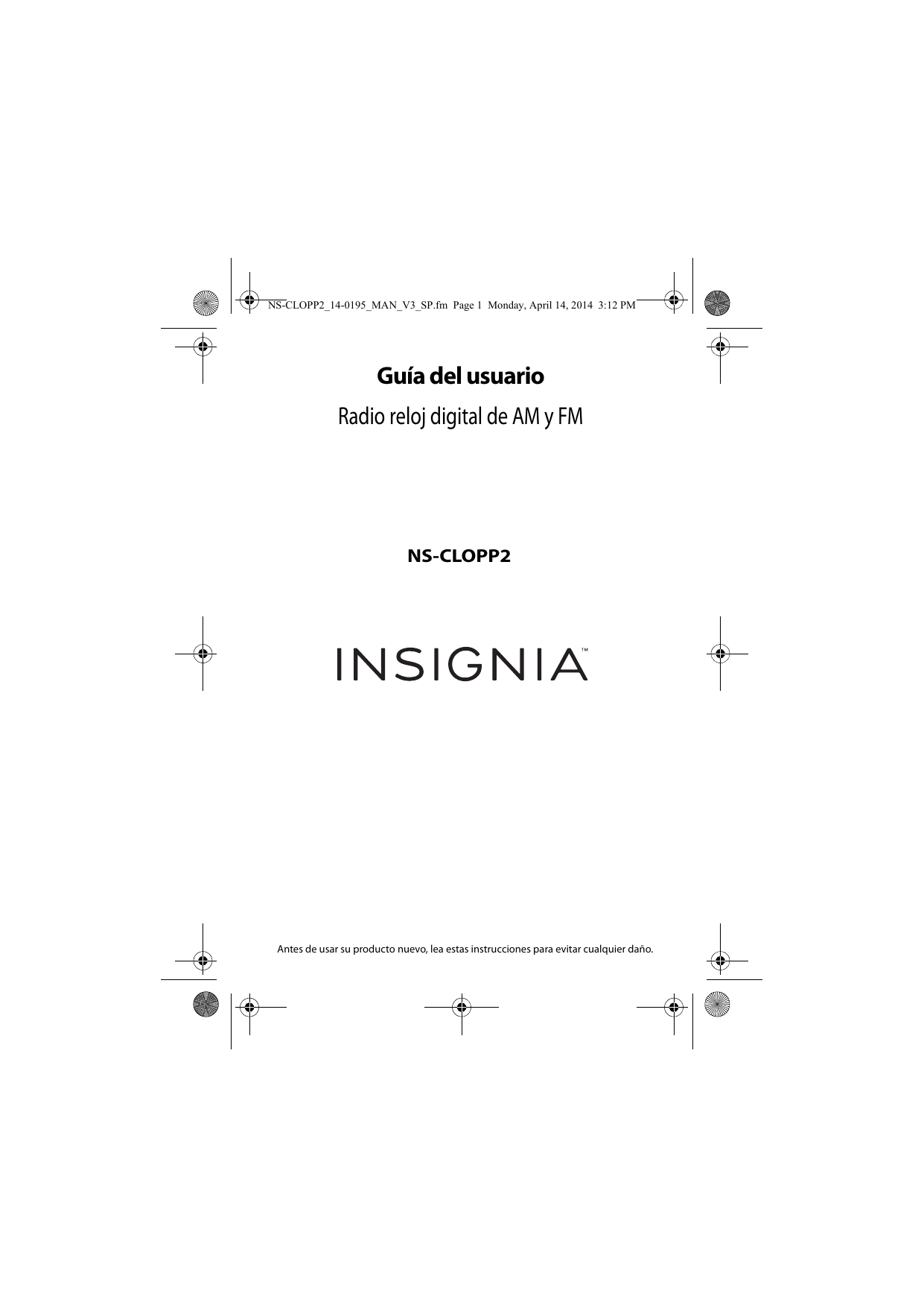 Insignia NSCLOPP2 NSCLOPP2C Digital AM/FM DualAlarm Clock Manual