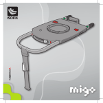 ISOFIX base MIGO SOLAR, car seat MIGO SATELLITE Manual